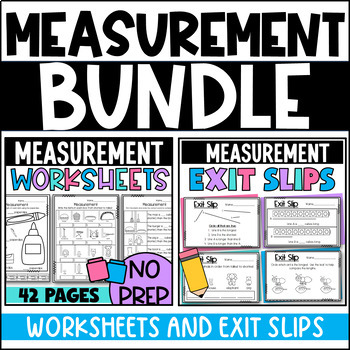 Measurement Bundle: Worksheets and Exit Slips Non Standard Measuring ...