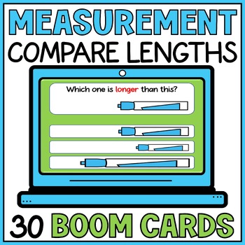 Preview of Comparing Lengths Longer Shorter Equal Boom Cards - Measurement - Kindergarten