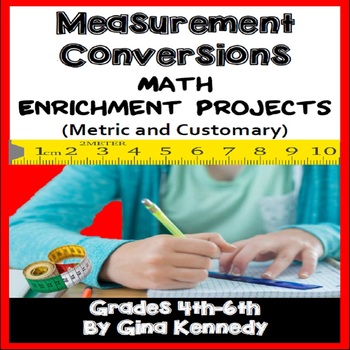 Preview of Measurement Projects, Conversion Math Projects for Upper Elementary