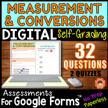 Preview of Measurement & Conversions ~ Self-Grading Quiz Assessments for Google Forms