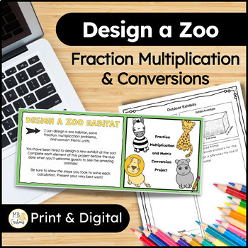 Preview of 4th Grade Fraction Math Project & Measurement Conversions Zoo Design Enrichment
