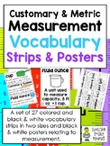 Measurement (Customary & Metric) Vocabulary - Posters and 
