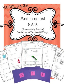 Preview of Measurement G.A.P. [Group Activity Practice] SOL 3.7 3.8