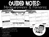 Measurement and Patterns Guided Notes