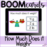 Measurement: How Much Does it Weigh?: Boom Cards