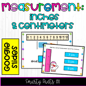 Preview of Measurement: Inches and Centimeters Rulers - Google Slides