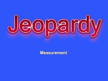 Preview of Measurement Jeopardy