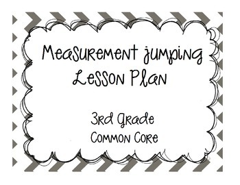 Preview of Measurement Jumping Lesson Plan