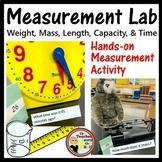 Measurement Lab I Weight Mass Length Capacity and Time