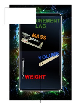 Preview of Measurement Lab: Mass, Weight, Volume