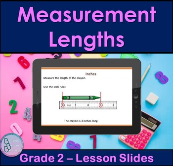 Preview of Measurement Lengths | PowerPoint Lesson Slides for 2nd Grade