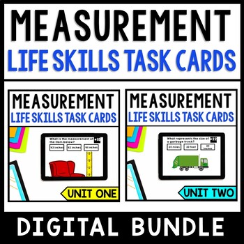 Preview of Measurement - Life Skills - Special Education Math - DIGITAL Task Cards - GOOGLE