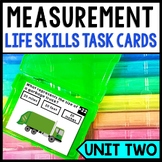 Measurement - Life Skills - Special Education - Math - Task Cards