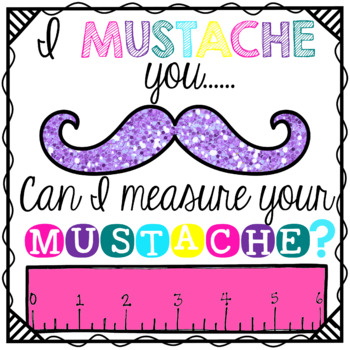 Preview of Measurement: Measure My Mustache!