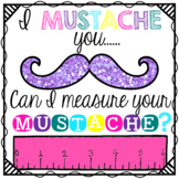 Measurement: Measure My Mustache!