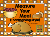 Measurement - Measure Your Meal (Thanksgiving)