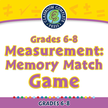 Preview of Measurement: Memory Match Game - MAC Gr. 6-8