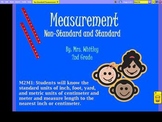 Measurement Non-Standard and Standard