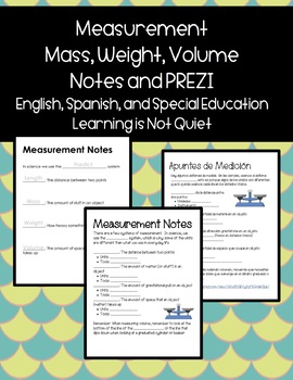 Preview of Measurement Notes, Mass, Weight, Vol (SPANISH, ENGLISH, SPED) PREZI, NOTES SHEET