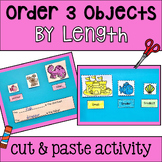 Measurement- Order 3 Objects By Length- Cut and Paste Sort