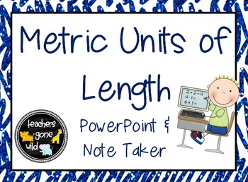 Preview of Measurement PowerPoint & Note Taker - Metric Units of Length