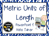 Measurement PowerPoint & Note Taker - Metric Units of Length