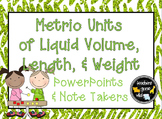 Measurement PowerPoints & Note Takers - Metric Units