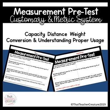 Preview of Measurement Pre-Test: Metric & Customary Conversion & Proper Use