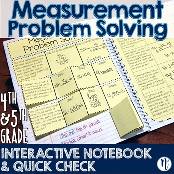 Preview of Measurement Problem Solving Interactive Notebook & Quick Check TEKS 4.8C & 5.7A