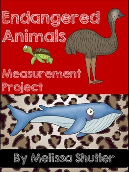 Preview of Measurement Project- Researching Endangered Animals