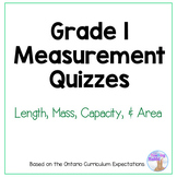Measurement Quizzes - Grade 1 Math (Ontario)