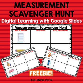 Preview of Measurement Scavenger Hunt GOOGLE SLIDES FREEBIE