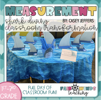 Preview of Measurement Shark Themed Classroom Transformation (2.MD.A1-4)