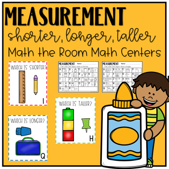 Preview of Measurement - Shorter, Longer, Taller - Math the Room