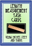 Measurement Task cards inches, feet and yards