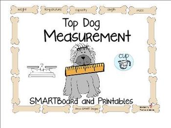 Preview of Measurement: Top Dog Measurement SMARTboard and Printables