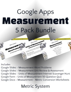 Preview of Measurement Unit - Google Apps 5 Pack Bundle (Metric System)