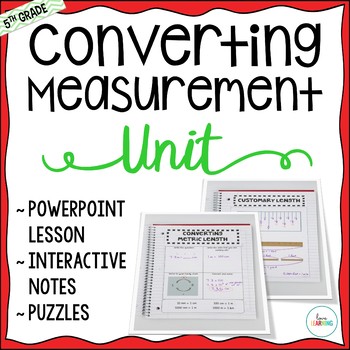 Preview of Converting Measurements Unit: Customary and Metric Units