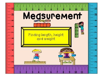 Preview of Measurement! (Using Height, Length and Weight)