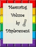 Measurement- Volume by Displacement in a Graduated Cylinder