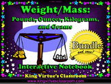 Measurement: Weight and Mass Interactive Notebook BUNDLE - Customary and Metric