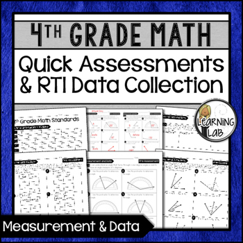 Preview of Measurement and Data - 4th Grade Quick Assessments and RTI Data Collection (MD)