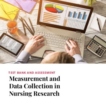 Preview of Measurement and Data Collection in Nursing Test Bank
