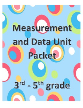 Preview of Measurement and Data Unit (student packet)
