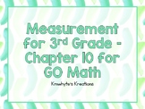 Measurement for 3rd Grade - GO Math
