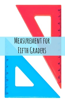 Preview of Measurement for Fifth Graders
