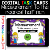 Measurement to the Half Inch Digital Task Cards