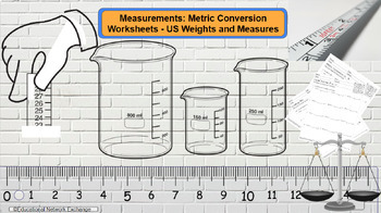 Preview of Measurements: Metric Conversion Worksheets - US Weights and Measures