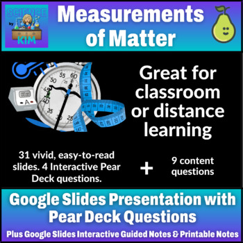 Preview of Measurements of Matter Google Slides with Pear Deck and Guided Notes 