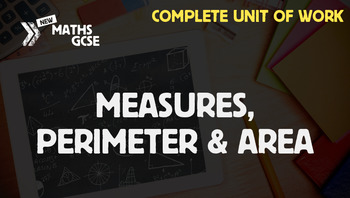 Preview of Measures, Perimeter & Area - Complete Unit of Work